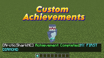 Custom Achievements/Advancements Using Commands