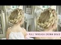 Pull Through Crown Braid (With Baylee!) By SweetHearts Hair.
