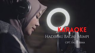 HADIRMU BAGAI MIMPI - COVER BY GITA KDI| KARAOKE