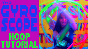 The Gyroscope (Smear vs Isolation) HOOP Tutorial