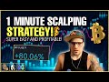 1min Scalping Strategy | Super Profitable & Simple | Step by Step Tutorial