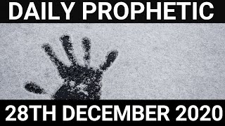 Daily Prophetic 28 December 2020 2 of 7