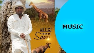 Download lagu Ella TV - Sami Ezra - Asey | ኣሰይ - Eritrean Music 2017 | Hot Traditional Music | - Ella Records