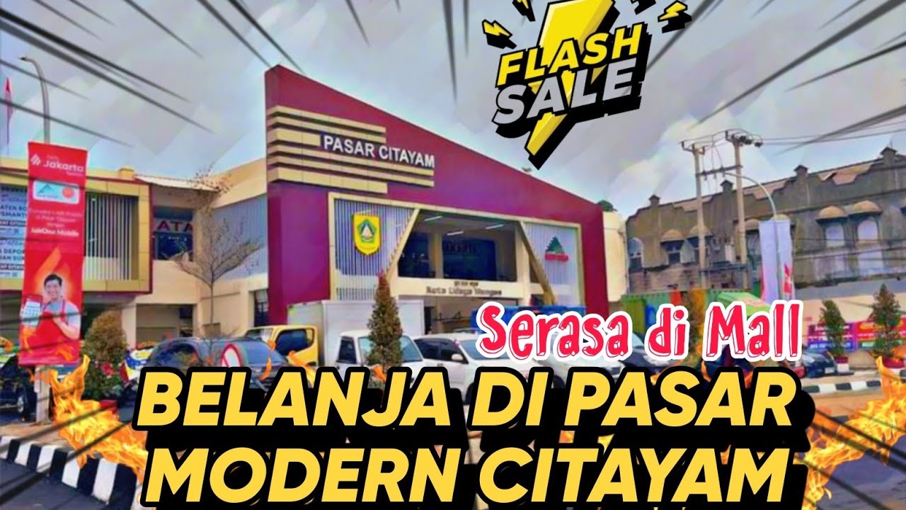 PASAR CITAYAM BARU RESMI DIBUKA | REVIEW SUASANA & FASILITASNYA!