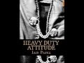 Heavy Duty Attitude