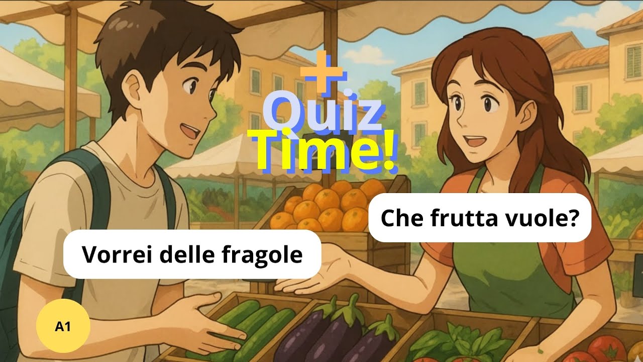 Easy Italian Conversation | Questions & Answers at the Market