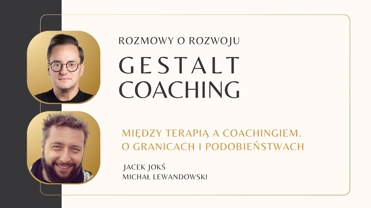 Między terapią a coachingiem. O granicach i podobieństwach