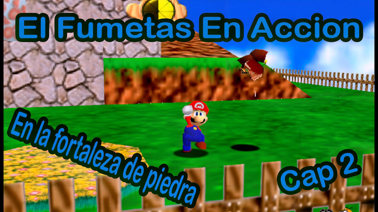 La fortaleza De Piedra Se Pone Intensa 😱 | Super Mario 64 🍄 Con El Fumetas En Acción 🔥 Cap 2
