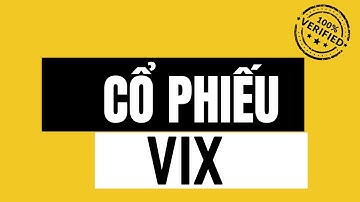 Cổ phiếu VIX chân sóng l Chứng khoán Tín Phong