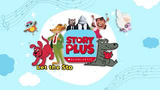 Scholastic StoryPlus Step by Step Tutorial