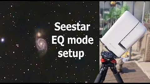 Seestar EQ mode is a GAMECHANGER. See how to set up in this short video. Perfect 30 sec exposures!