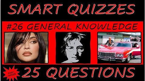 General Knowledge Quiz #26 - Smart Trivia Pub Quiz