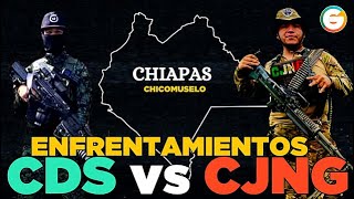 Enfrentamientos entre CJNG y CDS en Chicomuselo  #Chiapas