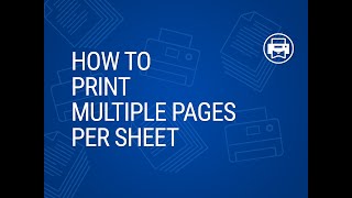 How to print multiple pages per sheet
