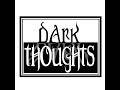 S1E31 - Dark Thoughts Episode 31 - Mission II Recap