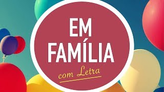 Em Família Cd Jovem Menos Um