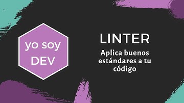 Aplicar buenas practicas a tu código de JS con ESLint