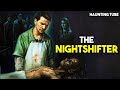 The NightShifter (2018) Ending Explained | Haunting Tube