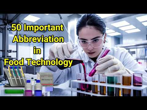 50 Must Know Abbreviations in Food Technology food