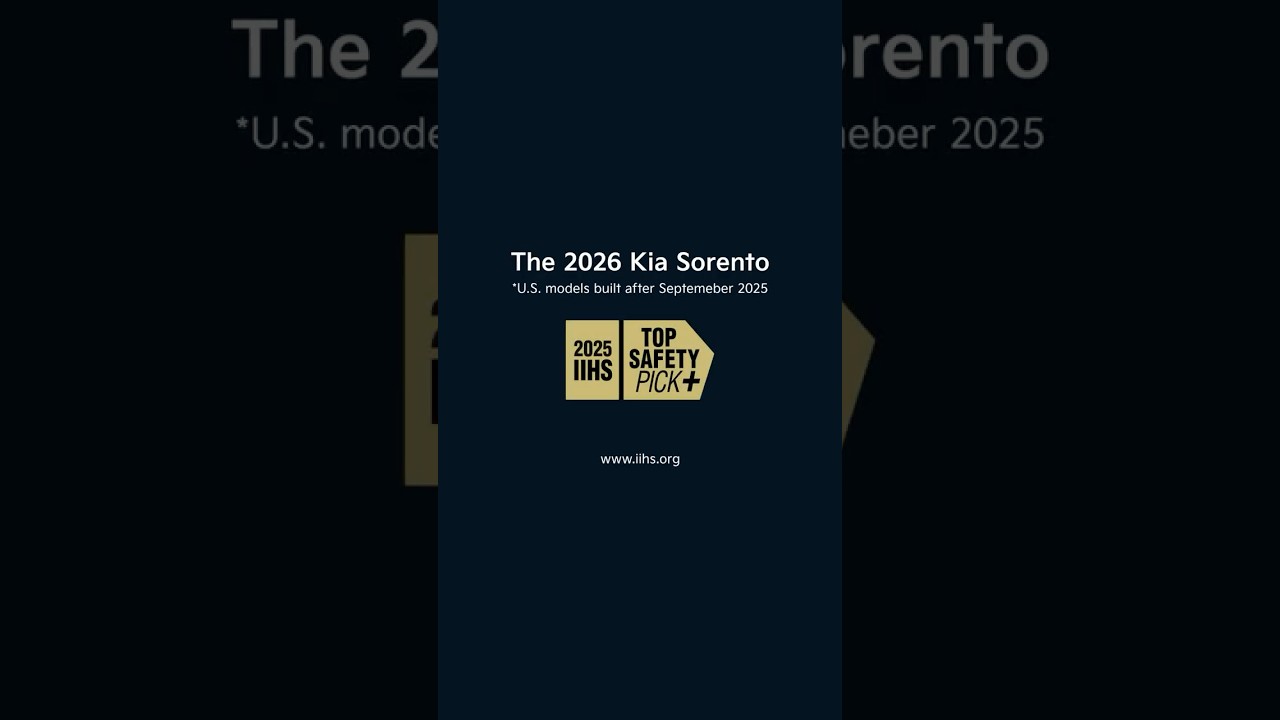 The 2026 Kia Sorento | 2025 IIHS Top Safety Pick+