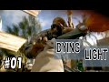 【DYING LIGHT】パルクールを使いゾンビがあふれる世界で生き残れ！