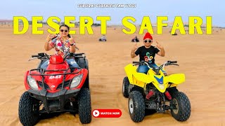 Desert Safari Ch Stunts Karke Maza Aagya | Dubai Trip 2024 | Gursirat Gurfateh Fam Vlogs