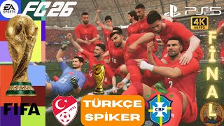 FC 26 TÜRKİYE VS BREZİLYA DÜNYA KUPASI FİNALİ 🏆 🔴⚪ | TAM MAÇ #fc26 #türkiye #worldcup 