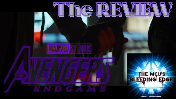 Avengers: Endgame - PART 1 REVIEW- The MCU'S Bleeding Edge #avengers #avengersendgame #ironman - DayDayNews