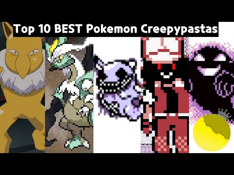 Top 10 BEST Pokemon Creepypastas - YourLocalPleb