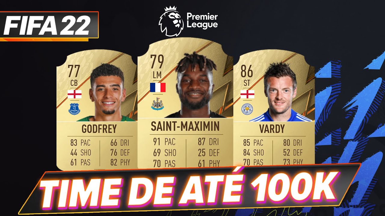 FIFA 22: O melhor time barato da Premier League para o Ultimate