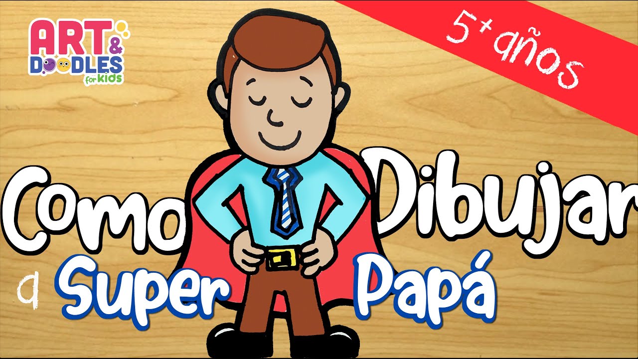 Como dibujar a SUPER PAPÁ - para día del padre - fácil - paso a paso -  thptnganamst.edu.vn