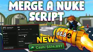 *NEW* Merge a Nuke! Script (PASTEBIN 2026) ( AUTO MERGE, AUTO LOCK, AUTO LUNCH, AUTO UPGRADE)