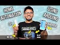 *NEW* Home Automation Using Arduino UNO, HC-05 Bluetooth & Android | Full Tutorial in Hindi 2020 |