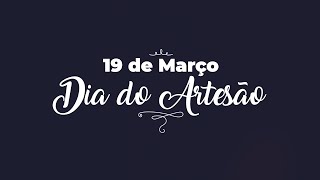 DIA DO ARTESÃO