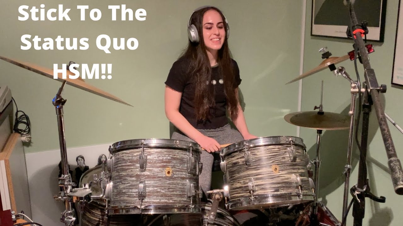 High School Musical - Stick To The Status Quo - Drum Cover