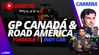 🔴DIRECTO GP de Canadá [CARRERA] F1 & INDYCAR Road AERICA || INDY, F1 EN VIVO  2023 ||