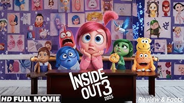 Inside Out 3 Full Movie (2025) Cast & Emotional Journey New Pixar Review & Facts