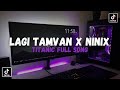 DJ LAGI TAMVAN X NINIX TITANIC FULL SONG MAMAN SOUND MASWAN VIRAL TIKTOK 2024