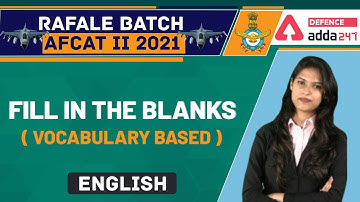 AFCAT 2 2021 English | Fill in the blanks | Vocabulary Based