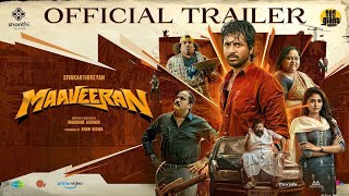 Maaveeran official trailer | Sivakarthikeyan | Aditi shankar | Bharath sankar | Madonne Ashwin |