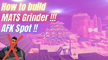 Fortnite STW How to build a Mats grinder & AFK Spot for Canny Valley or any base