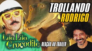TROLLANDO Rodrigo com a Reação ao Trailer de Lilo Lilo Crocodilo - Irmãos Piologo Filmes