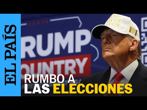 ESTADOS UNIDOS | Fechas clave rumbo a las elecciones presidenciales | EL PAÍS