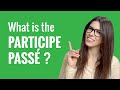 Ask a french teacher 5  what is the participe pass and how do you use it