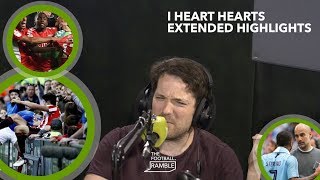 Man City win the treble— can Celtic win the treble treble | 'I heart Hearts' Extended Highlights