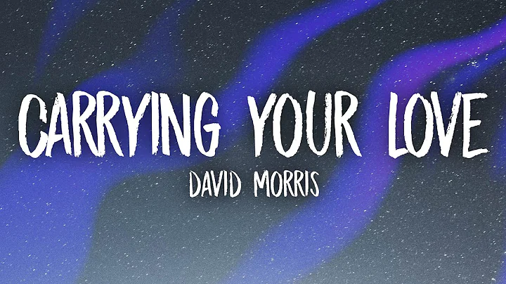 David Morris - Carrying Your Love (Lyrics) | Im ca...