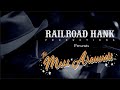 The mess arounds by railroadhank productions2022