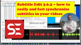 Synchronize subtitles to your videos using SUBTITLE EDIT 3.6.5 screenshot 4