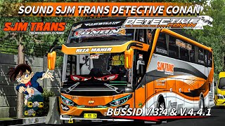 KODENAME BUSSID SOUND SJM TRANS DETECTIVE CONAN FULL SUOSS UNTUK BUSSID V4.3.4. & V4.4.1 TERBARU💨💨🔥