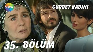 Gurbet Kadını 35 Bölüm Full Hd